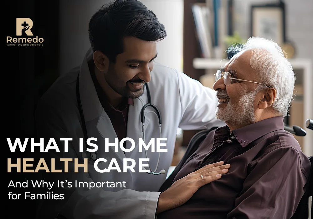 Home Health Care - RemedoCare